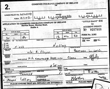 Insurance form- claims Niall Molloy is a brother in law of Theresa Flynn