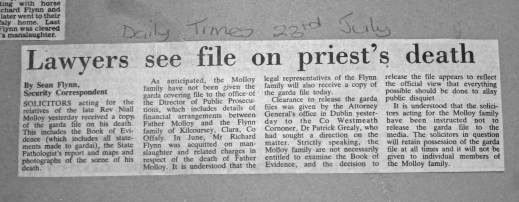Family got Bookk of Evidence. Covering Garda file relating to financial arrangements between Fr Molloy and the Flynn family were kept back according to Sean Flynn in the Irish Times. The Gardai to this day deny they have any such material on their files.
