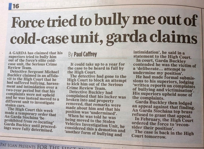 The Irish Mail on Sunday. Cold Case Detective complains of break in to his locker and items removed.